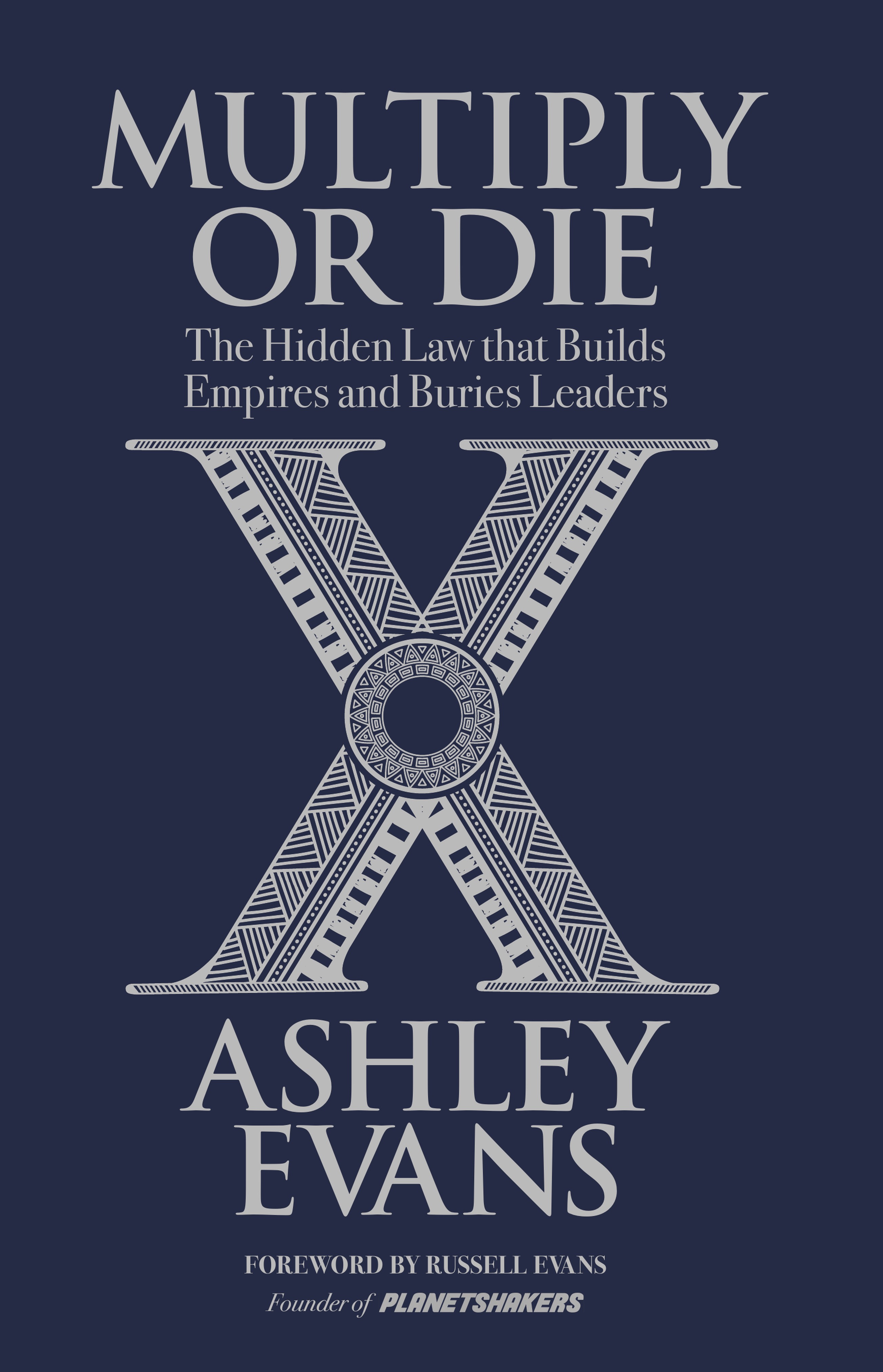 Multiply or Die — Ashley Evans